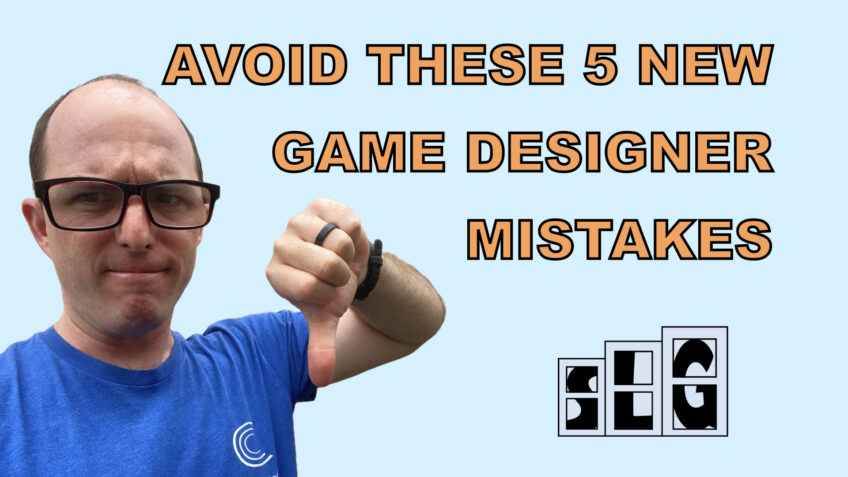 "Avoid these 5 new game designer mistakes" with a picture of Calvin Keeney with his thumb down frowning. Streamlined Gaming Logo in bottom right